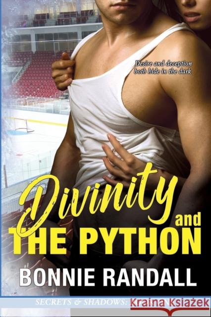 Divinity and The Python Randall, Bonnie 9780994026408