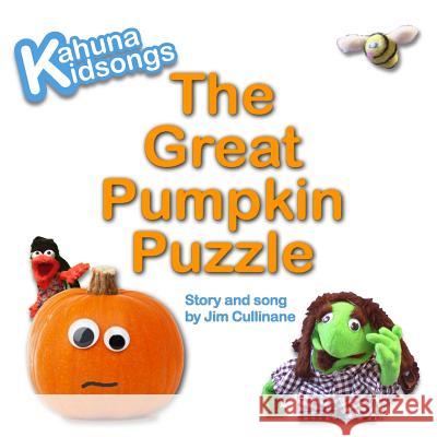 The Great Pumpkin Puzzle MR Jim Cullinane 9780994107305