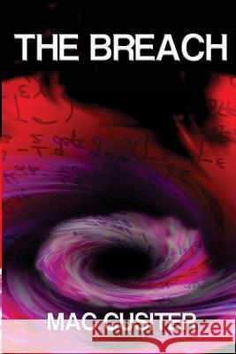 The Breach Mac Cusiter 9780994158208 Gurumbi Publishing