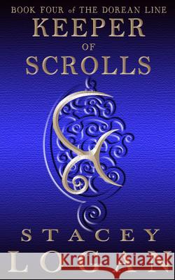 Keeper of Scrolls Stacey Logan 9780994167040