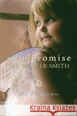 Star Promise G. J. Walker-Smith 9780994167361