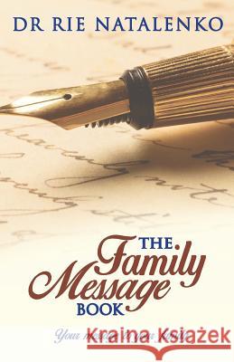 The Family Message Book Rie Natalenko 9780994173263 Write Impression