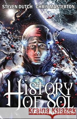 Anamnesis Steven Dutch Chris Masterton Jason Giraldo 9780994178121 Masterton Dutch Multimedia