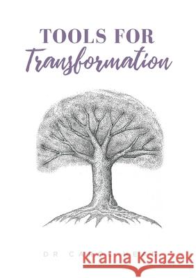 Tools for Transformation Carol Head 9780994233523 Carol Head