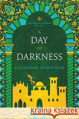 A Day of Darkness Suzannah Rowntree 9780994233950