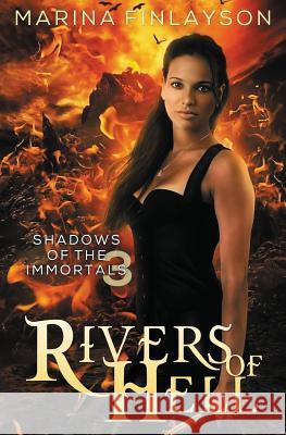 Rivers of Hell Marina Finlayson 9780994239198 Finesse Solutions Pty Ltd