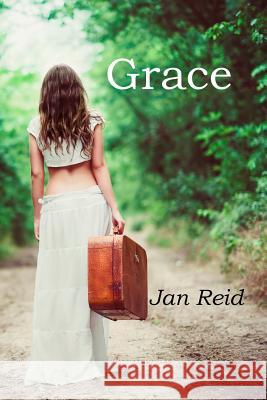 Grace: Book 2 The Dreaming Series MR Jan Reid 9780994248756 Jan Reid Australia