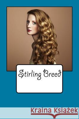 Stirling Breed: Part One Miss Anne-Marie Price 9780994276124