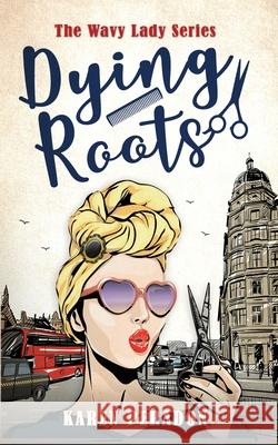 Dying Roots Karen Peradon 9780994284549 Red Feather Publishing