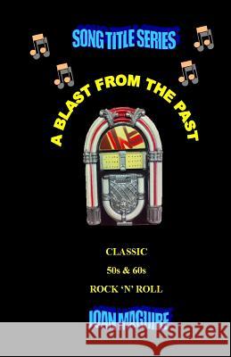 Classic 50s & 60s Rock 'N ' Roll Large Print Maguire, Joan P. 9780994329783