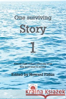 One Surviving Story Howard Firkin 9780994352576