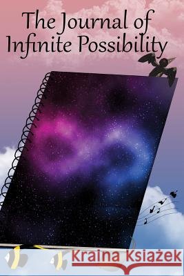 The Journal of Infinite Possibilities Lindy Cameron   9780994353870 Clan Destine Press