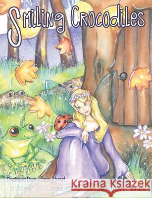 Smiling Crocodiles: a tale about being safe Dyer, Marianne 9780994355102 Marianne Dyer
