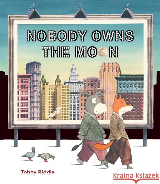 Nobody Owns the Moon Tohby Riddle 9780994384195 Berbay Publishing