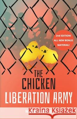 The Chicken Liberation Army Melanie Ifield 9780994419897 Melanie Ifield