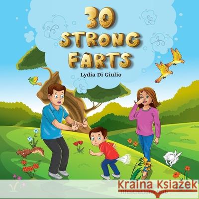 30 Strong Farts Lydia D 9780994450074