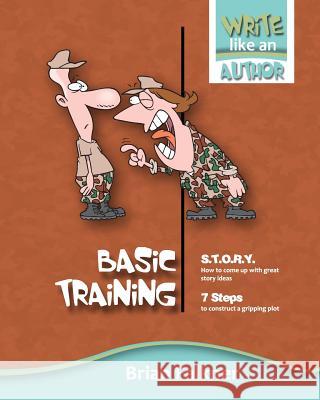 Basic Training Brian Leston Falkner 9780994456700