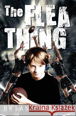 The Flea Thing Brian Falkner 9780994456755