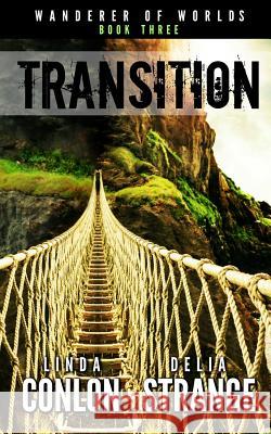 Transition Linda Conlon Delia Strange 9780994461421