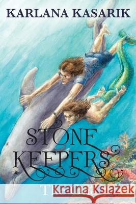 Stone Keepers: The One Karlana Kasarik Kate Walsh 9780994469472