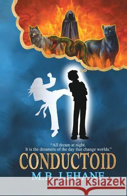 Conductoid M. B. Lehane MR Aaron Pocock 9780994489401 Pounce Publications