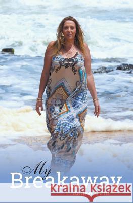 My Breakaway Renee Pitt   9780994497703 Renee E Pitt