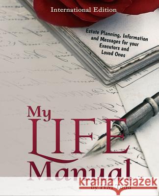 My Life Manual Hazel M. Todd 9780994497819 Hazel Todd