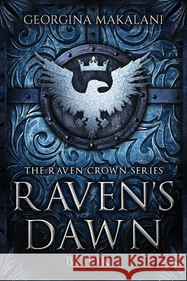 Raven's Dawn Georgina Makalani 9780994513175