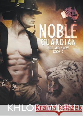 Noble Guardian Khloe Wren 9780994519054 Khloe Wren