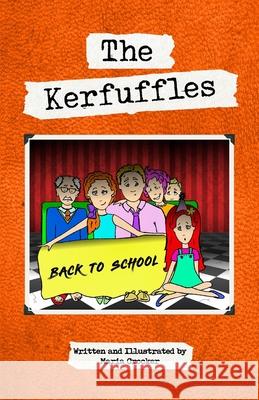 The Kerfuffles: Back to School Maria Crocker   9780994541727