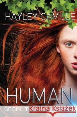 Human Hayley Camille 9780994549105 Spearpoint Press