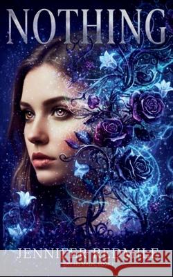 Nothing Jennifer Redmile 9780994614094 Jennifer Redmile