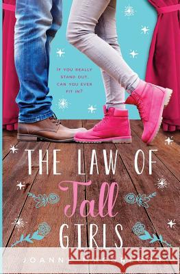 The Law of Tall Girls Joanne MacGregor 9780994723000