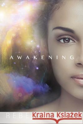 Awakening: Book One of Kira's Story Rebel Miller 9780994770233 Bookbaby