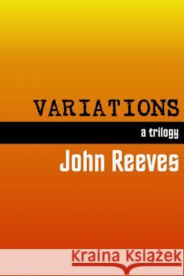 Variations John Reeves 9780994816450