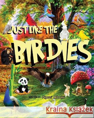 Just Like the Birdies Ngozi Elizabeth Mbonu   9780994820570 Cookiereads