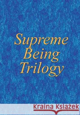 Supreme Being Trilogy Kitty Lloyd 9780994874566