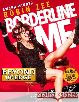 BorderLine Me: Beyond the Edge Robin Zee 9780994875983