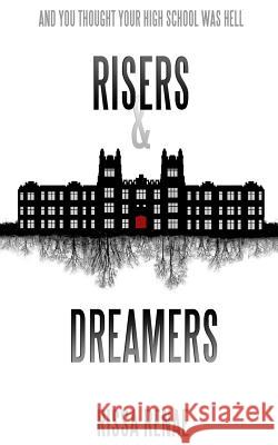 Risers and Dreamers Rissa Renae 9780994884008 ISBN Canada