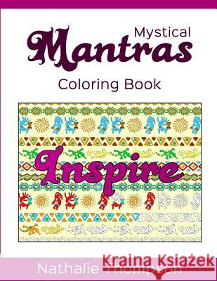 Mystical Mantras Coloring Book Nathalie Thompson 9780994884466