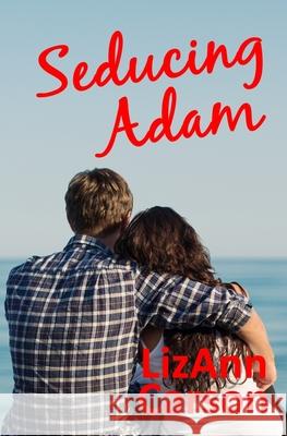 Seducing Adam Lizann Carson 9780994903648 Elizabeth Carson