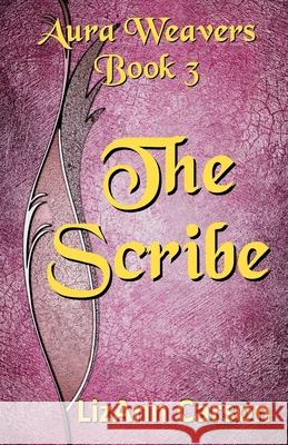 The Scribe Lizann Carson 9780994903686