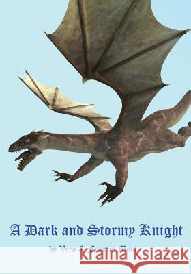 Dark and Stormy Knight Vera Mont 9780994909459