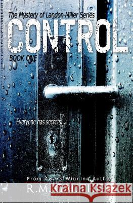 Control R. M. Gauthier 9780994948939 Starlight Publications