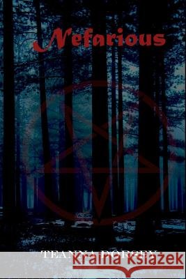 Nefarious Teanna Dorsey 9780994954503