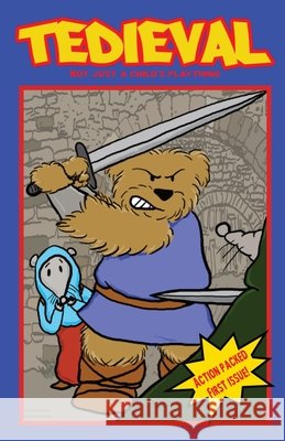 Tedieval: Not Just a Child's Plaything! Beth Wagner 9780994986559