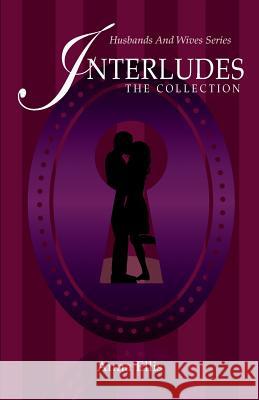 Interludes - The Collection Anna Ellis 9780994993458 Three Birds Press