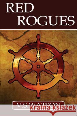 Red Rogues V. S. Watson 9780995024311 V. S. Watson