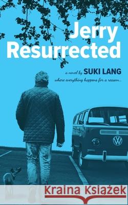 Jerry Resurrected Suki Lang 9780995078628