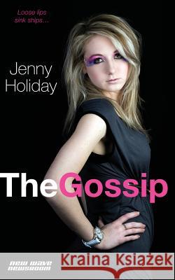 The Gossip Jenny Holiday 9780995092723 Jenny Holiday